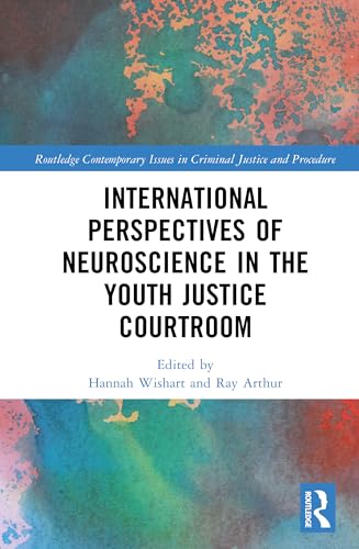 International Perspectives of Neuroscience in the Youth Justice Courtroom – Book Cover