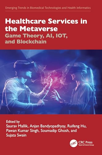 Healthcare Services in the Metaverse: Game Theory, AI, IOT, and Blockchain