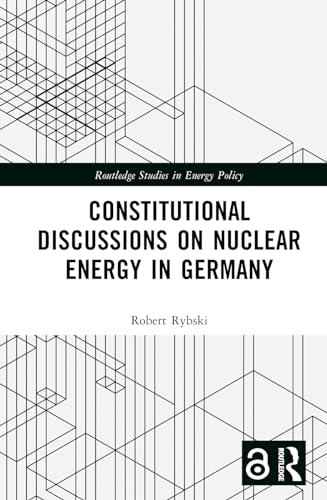 Constitutional Discussions on Nuclear Energy in Germany