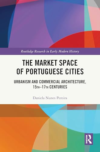 The Market Space of Portuguese Cities – Book Cover