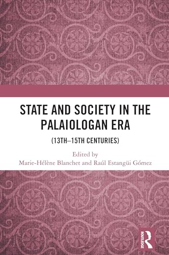 State and Society in the Palaiologan Era – Book Cover
