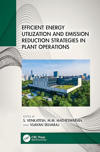 Efficient Energy Utilization and Emission Reduction Strategies in Plant Operations – Book Cover