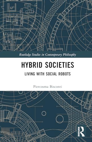 Hybrid Societies: Living with Social Robots