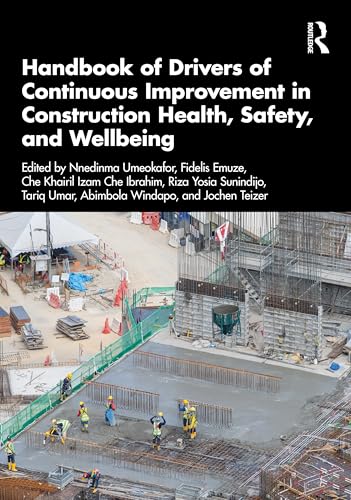 Handbook of Drivers of Continuous Improvement in Construction Health, Safety, and Wellbeing