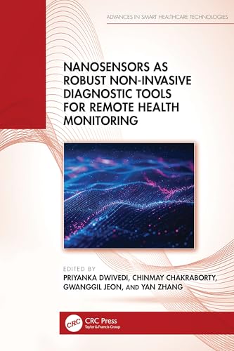 Nanosensors as Robust Non-Invasive Diagnostic Tools for Remote Health Monitoring – Book Cover