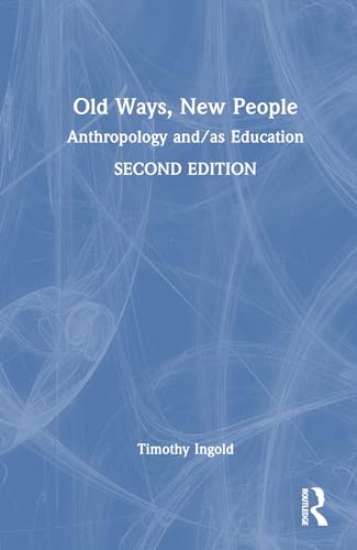 Old Ways, New People – Book Cover