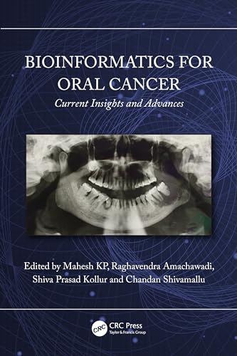 Bioinformatics for Oral Cancer: Current Insights and Advances