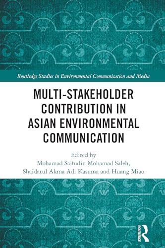 Multi-Stakeholder Contribution in Asian Environmental Communication