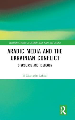 Arabic Media and the Ukrainian Conflict – Book Cover