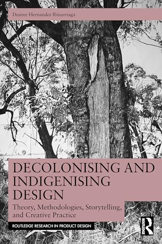 Decolonising and Indigenising Design – Book Cover