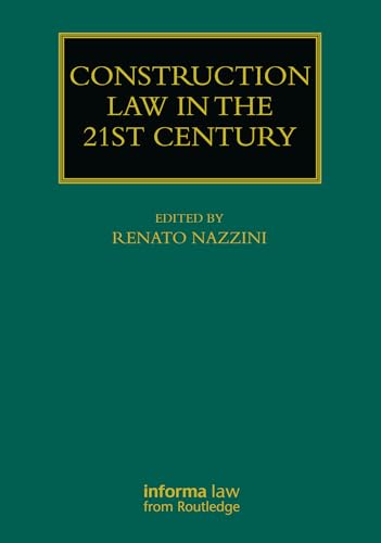 Construction Law in the 21st Century