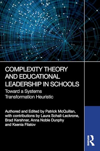 Complexity Theory and Educational Leadership in Schools – Book Cover