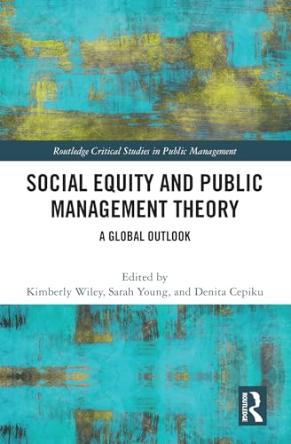 Social Equity and Public Management Theory