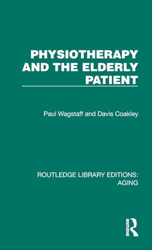 Physiotherapy and the Elderly Patient