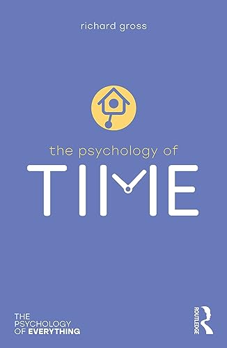 The Psychology of Time