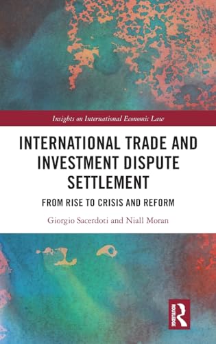 International Trade and Investment Dispute Settlement – Book Cover