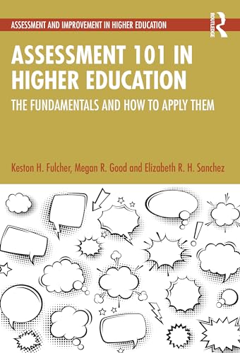 Assessment 101 in Higher Education