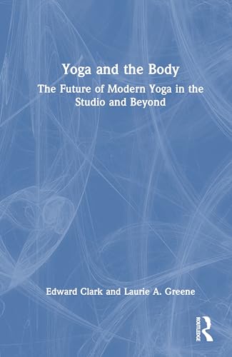 Yoga and the Body – Book Cover