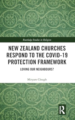 New Zealand Churches Respond to the Covid-19 Protection Framework – Book Cover