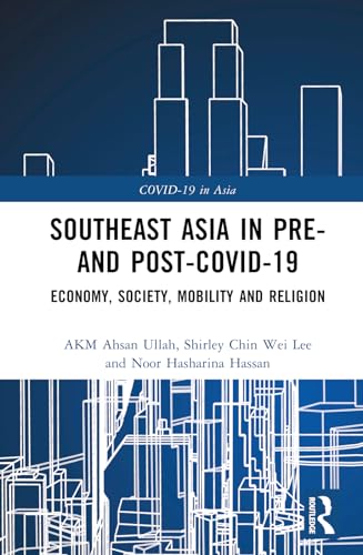 Southeast Asia in Pre- and Post-COVID-19