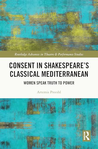 Consent in Shakespeare’s Classical Mediterranean – Book Cover