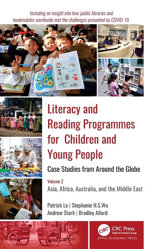 Literacy and Reading Programmes for Children and Young People: Case Studies from Around the Globe (2-volume set)