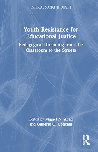 Youth Resistance for Educational Justice – Book Cover