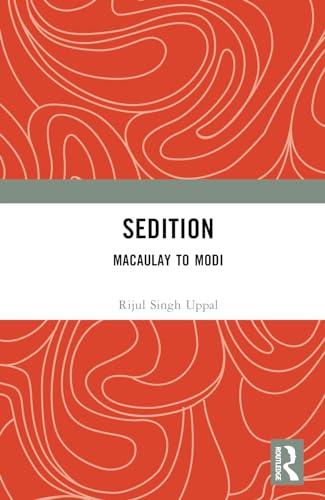 Sedition: Macaulay to Modi