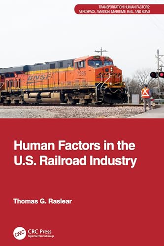 Human Factors in the U.S. Railroad Industry – Book Cover