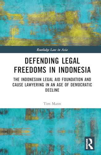 Defending Legal Freedoms in Indonesia