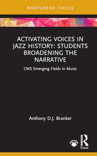 Activating Voices in Jazz History – Book Cover
