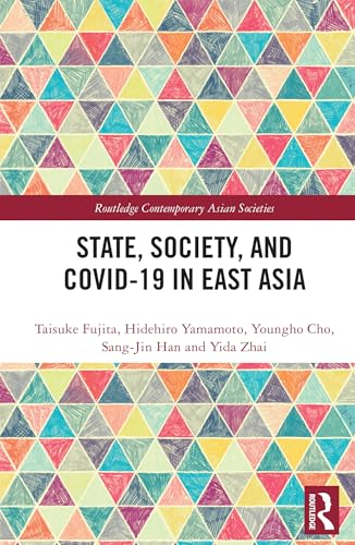State, Society, and Covid-19 in East Asia – Book Cover