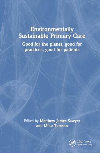 Environmentally Sustainable Primary Care