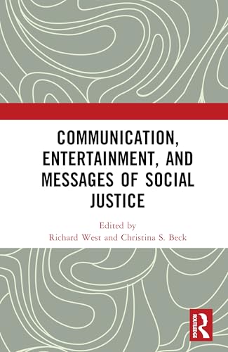 Communication, Entertainment, and Messages of Social Justice – Book Cover