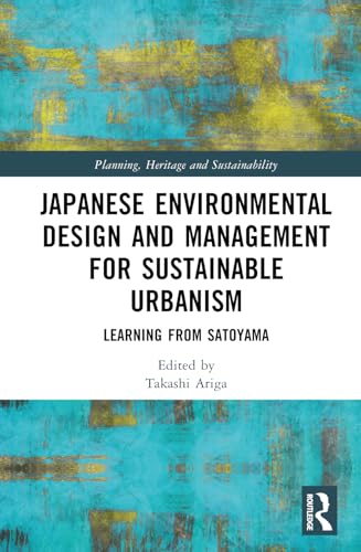 Japanese Environmental Design and Management for Sustainable Urbanism – Book Cover