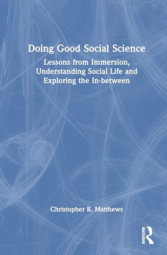 Doing Good Social Science – Book Cover