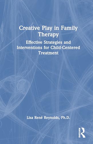 Creative Play in Family Therapy – Book Cover
