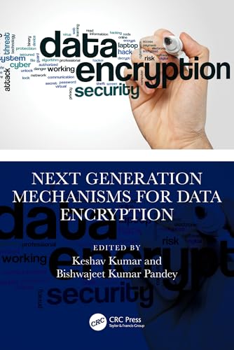 Next Generation Mechanisms for Data Encryption – Book Cover