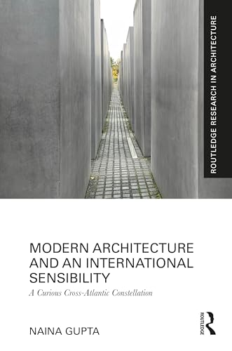 Modern Architecture and an International Sensibility – Book Cover