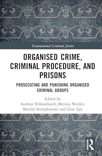 Organised Crime, Criminal Procedure, and Prisons – Book Cover