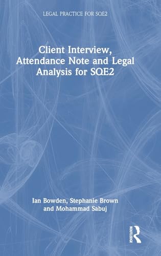 Client Interview, Attendance Note and Legal Analysis for SQE2 – Book Cover