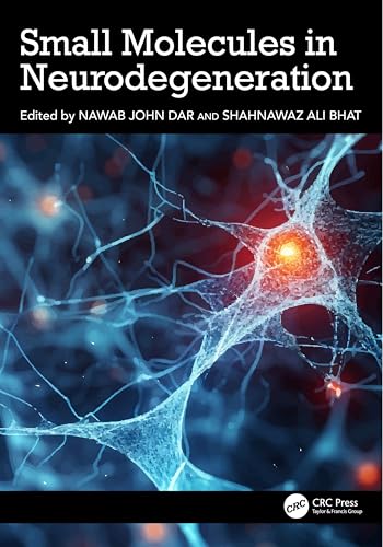 Small Molecules in Neurodegeneration – Book Cover