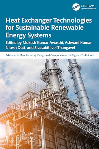 Heat Exchanger Technologies for Sustainable Renewable Energy Systems – Book Cover