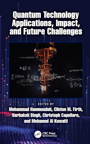 Quantum Technology Applications, Impact, and Future Challenges – Book Cover
