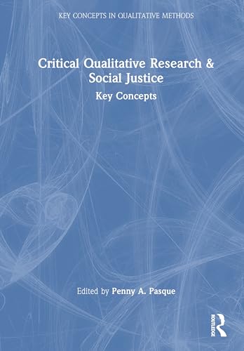 Critical Qualitative Research and Social Justice – Book Cover
