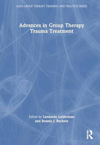 Advances in Group Therapy Trauma Treatment – Book Cover