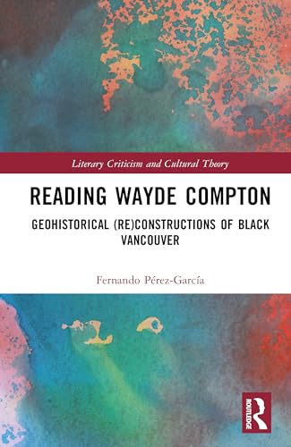 Reading Wayde Compton – Book Cover