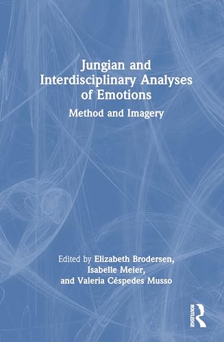 Jungian and Interdisciplinary Analyses of Emotions – Book Cover