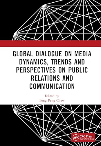 Global Dialogue on Media Dynamics, Trends and Perspectives on Public Relations and Communication – Book Cover