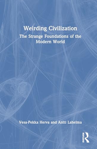 Weirding Civilization – Book Cover